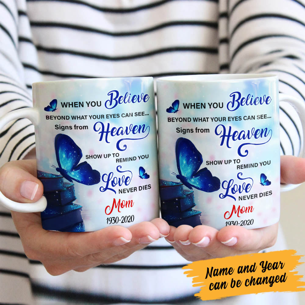 Personalized When You Believe Butterfly Memorial MDF Mug
