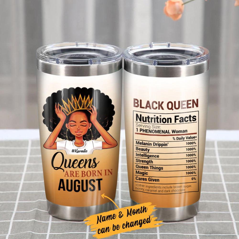 Personalized BWA Queens Are Born In Steel Tumbler
