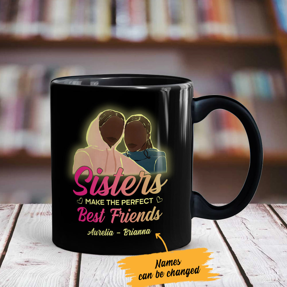 Personalized Sisters Make Perfect BWA Friends Mug