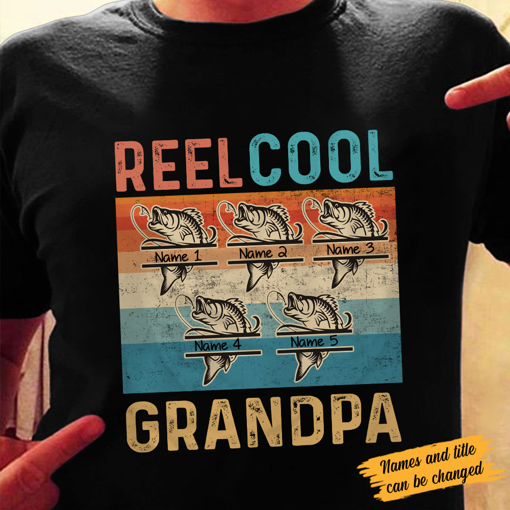Personalized Reel Cool Dad Grandpa Fishing T Shirt