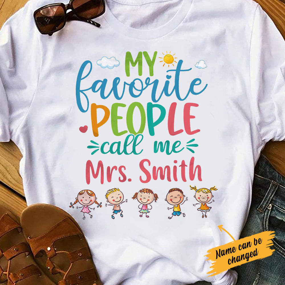 Personalized Teacher Favorite People T Shirt