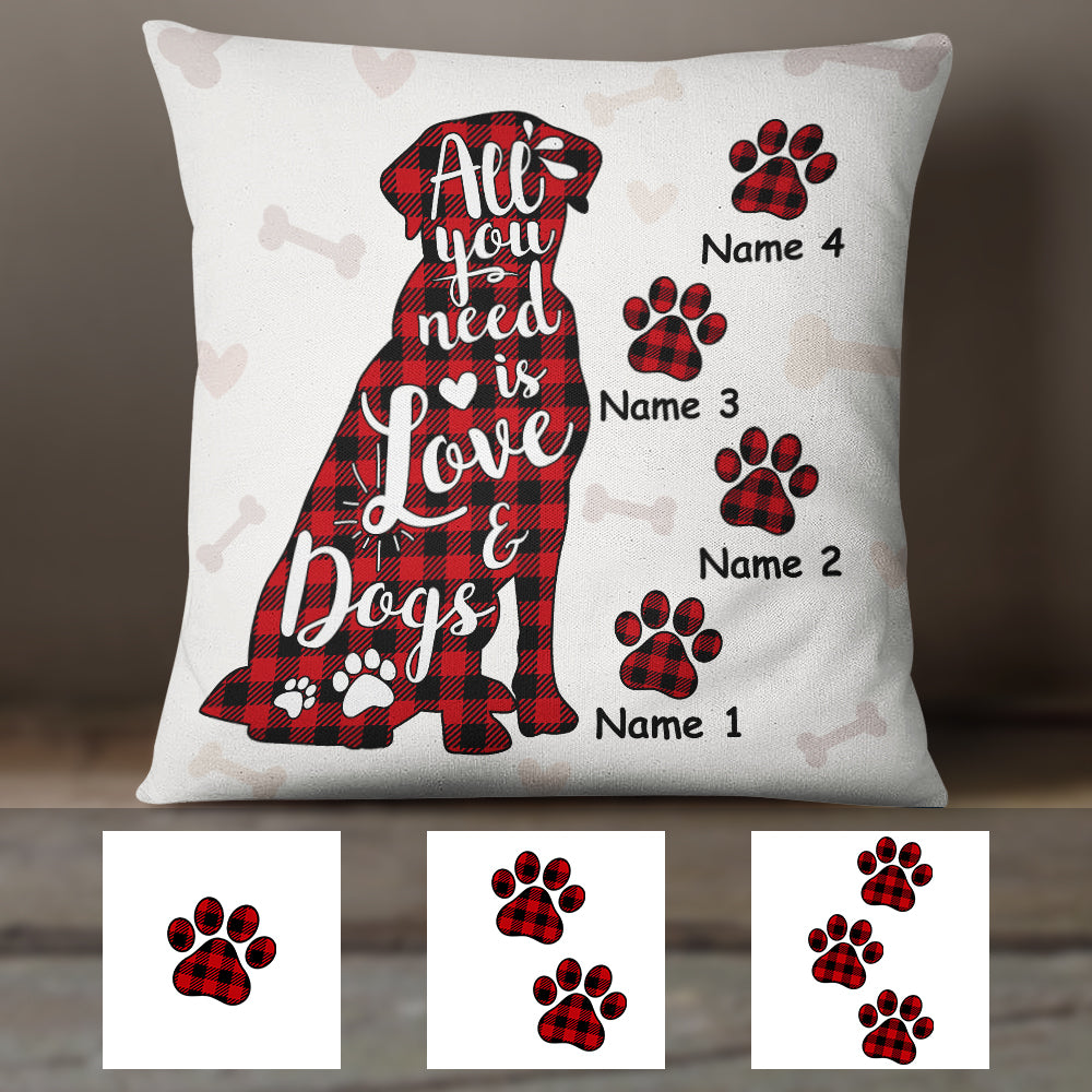 Personalized All You Need Is Dog Pillow - Thegiftio