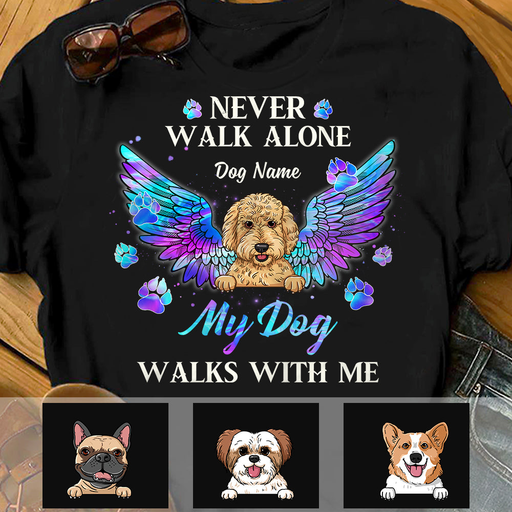 Personalized Dog Mom Never Walk Alone T Shirt