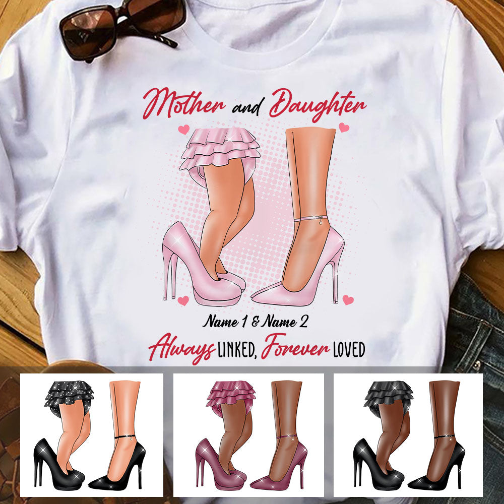 Personalized Mom And Daughter Forever Loved T Shirt - Thegiftio UK