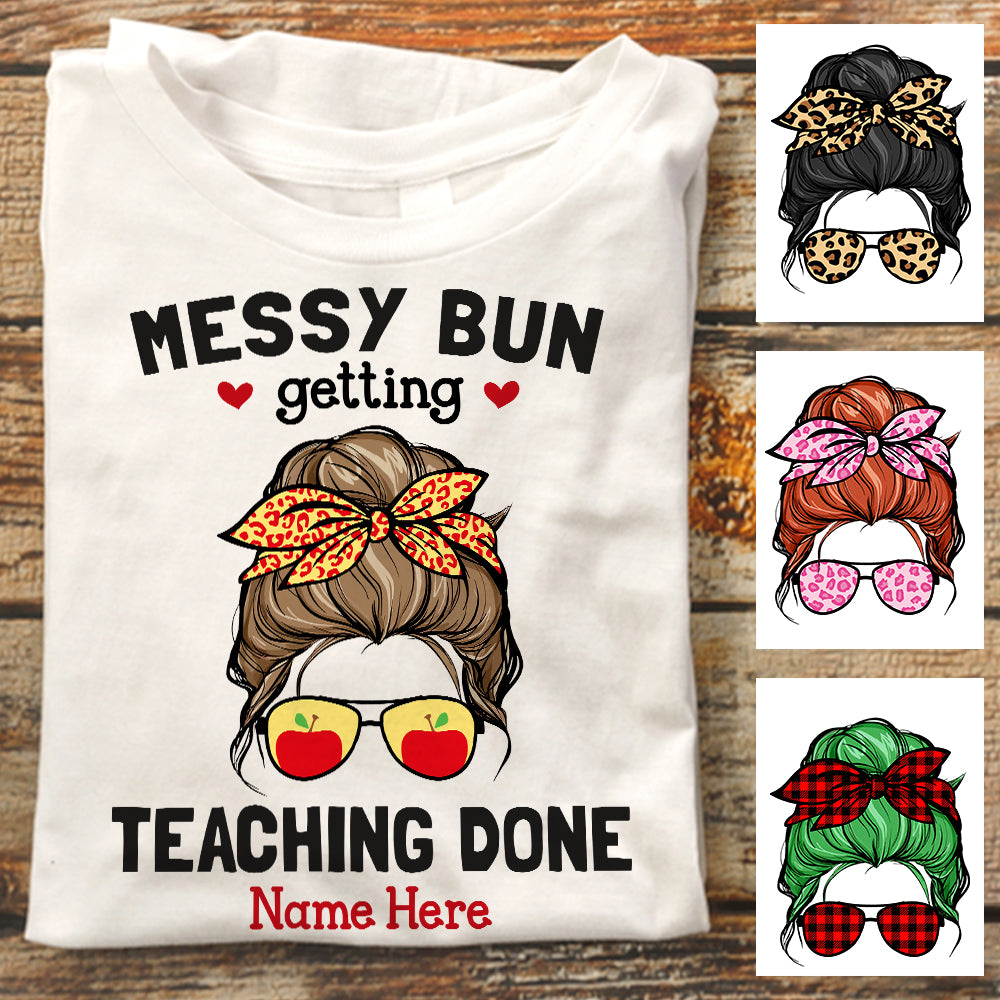 Personalized Teacher Messy Bun T Shirt