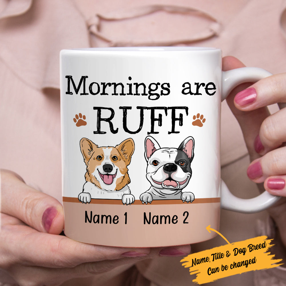 Personalized Dog Morning Ruff Mug